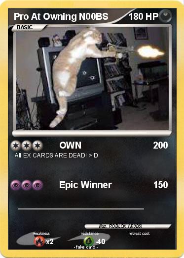 Pokemon Pro At Owning N00BS