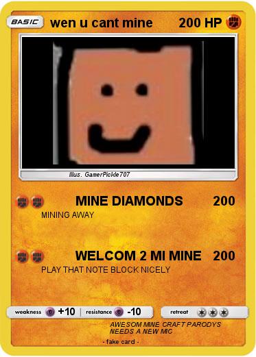 Pokemon wen u cant mine