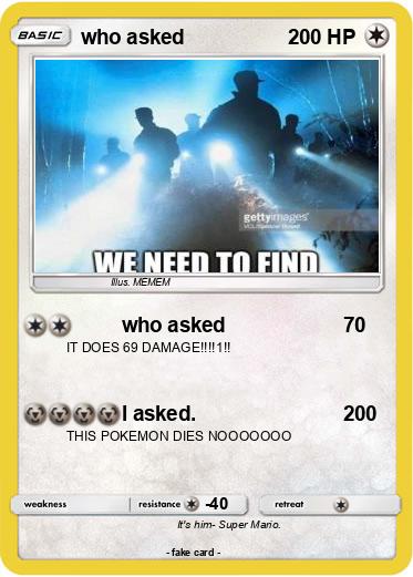 Pokemon who asked