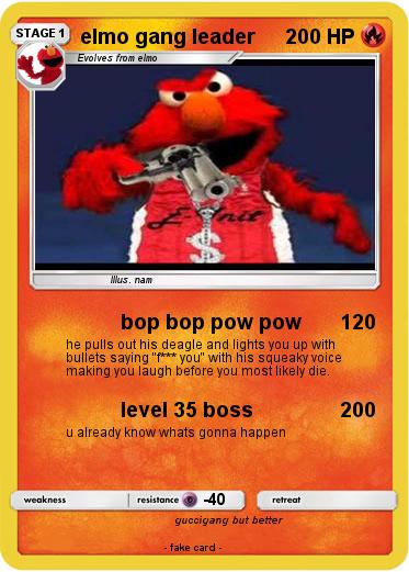 Pokemon elmo gang leader