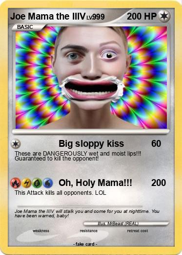 Pokemon Joe Mama the IIIV