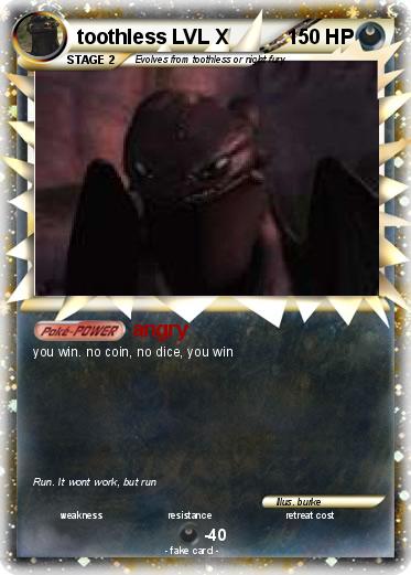 Pokemon toothless LVL X