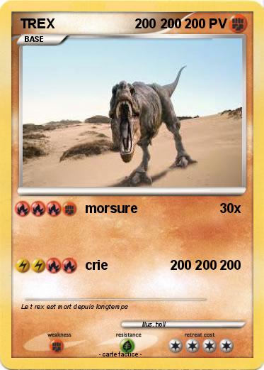 Pokemon TREX                      200 200