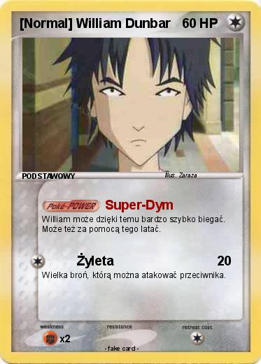 Pokemon [Normal] William Dunbar