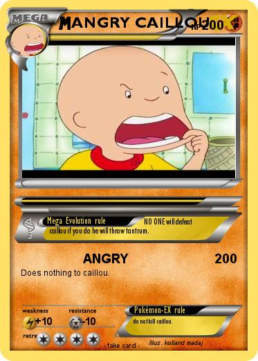 Pokemon ANGRY CAILLOU