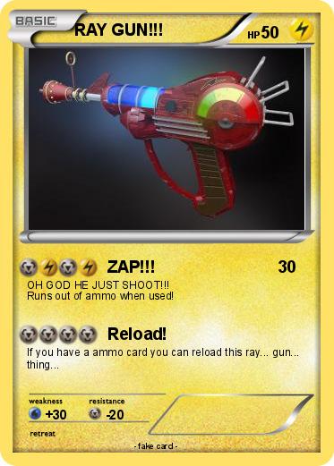 Pokemon RAY GUN!!!