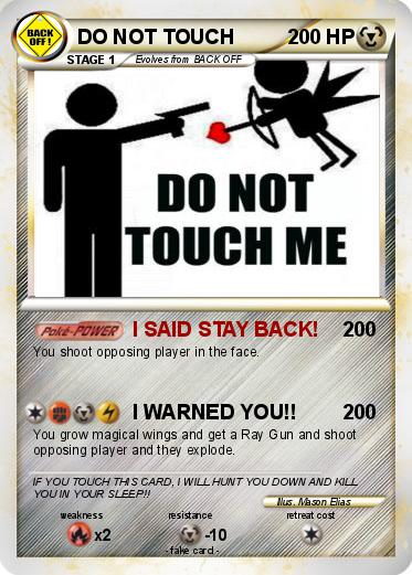 Pokemon DO NOT TOUCH