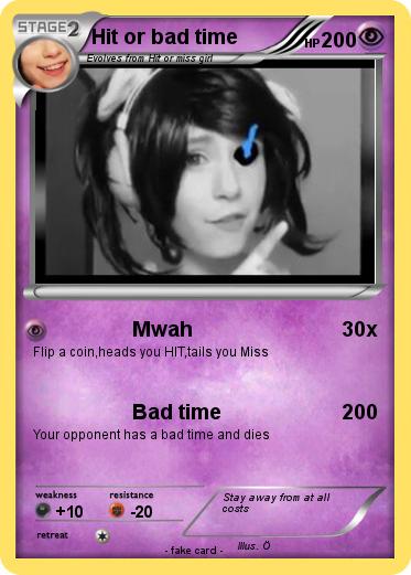 Pokemon Hit or bad time