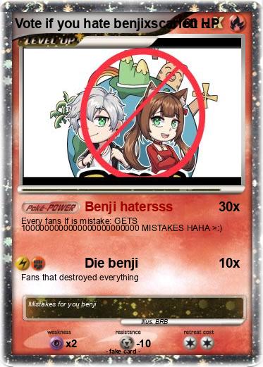 Pokemon Vote if you hate benjixscarlett