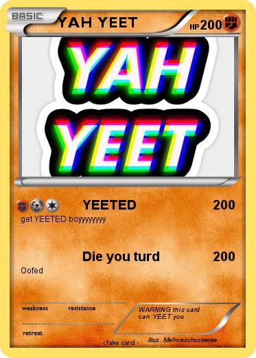 Pokemon YAH YEET