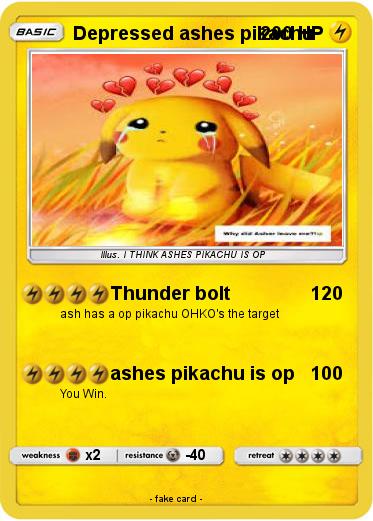 Pokemon Depressed ashes pikachu