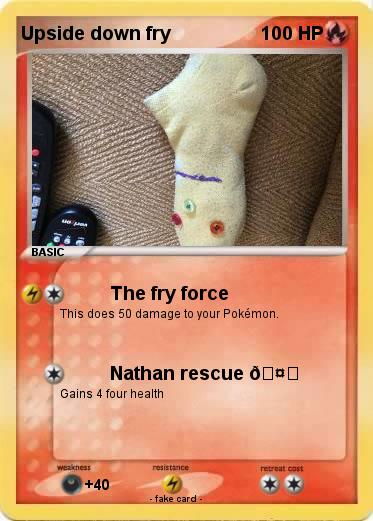 Pokemon Upside down fry