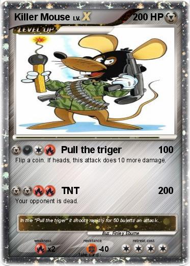Pokemon Killer Mouse