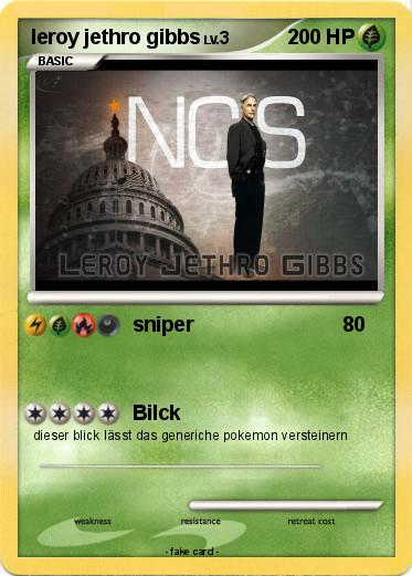 Pokemon leroy jethro gibbs