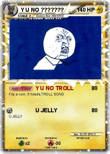 Pokemon Y U NO ???????