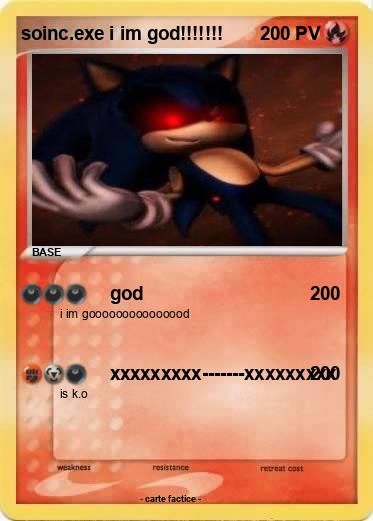 Pokemon soinc.exe i im god!!!!!!!