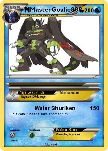 Pokémon MasterGoalie888 - Water Shuriken - My Pokemon Card