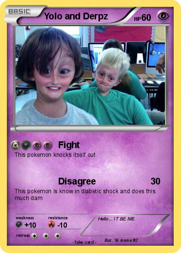 Pokemon Yolo and Derpz