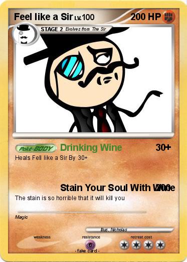 Pokemon Feel like a Sir
