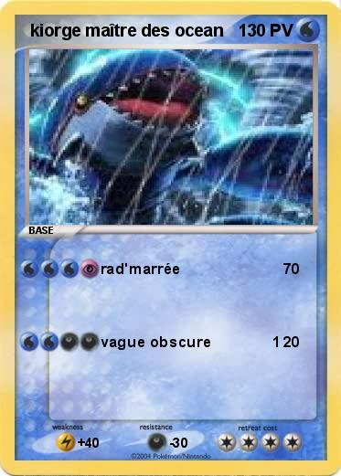 Pokemon  kiorge maître des ocean