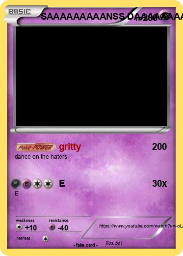 Pokemon SAAAAAAAAANSS DAAAAAAAAAAANCE
