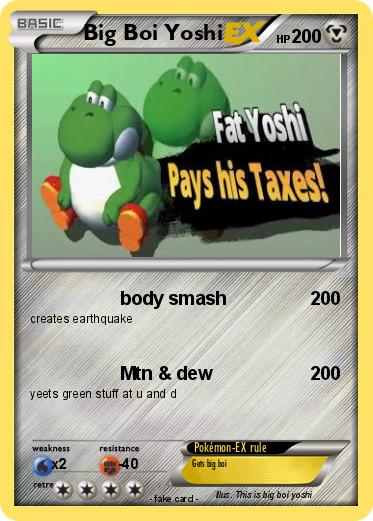 Pokemon Big Boi Yoshi