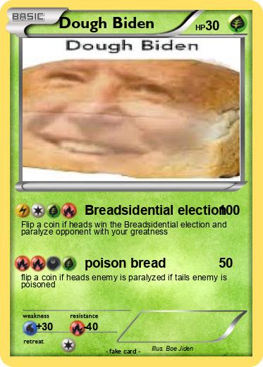 Pokemon Dough Biden