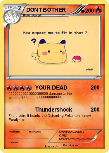 Pokemon DONT BOTHER