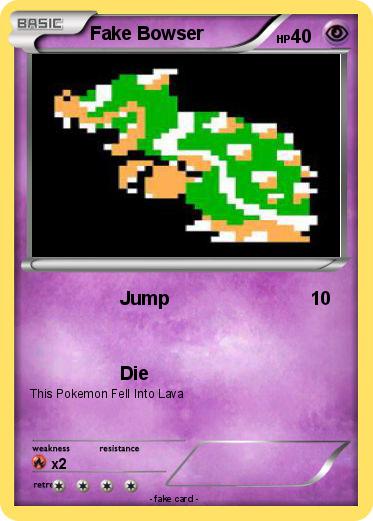 Pokemon Fake Bowser