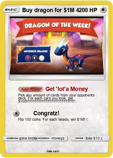 Pokemon Buy dragon for $1M 4