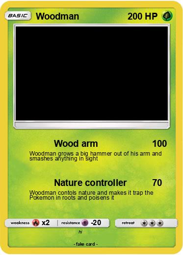 Pokemon Woodman