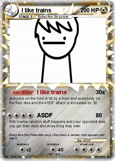 Pokemon I like trains