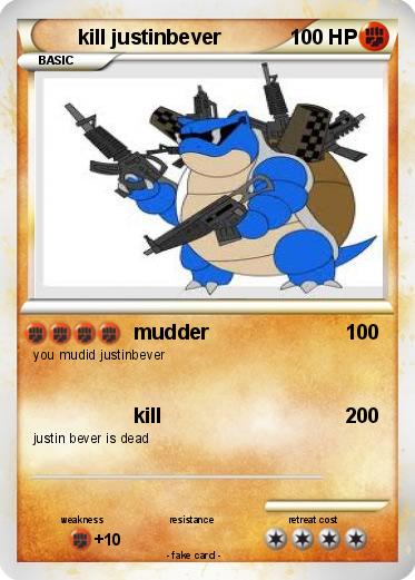 Pokemon kill justinbever