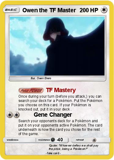 Pokemon Owen the TF Master