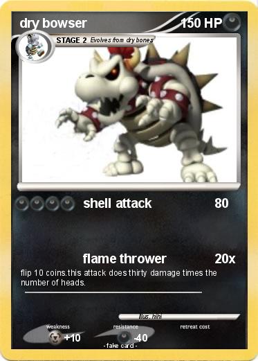 Pokemon dry bowser