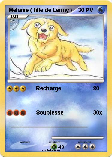 Pokemon Mélanie ( fille de Lénny )