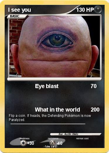 Pokemon I see you