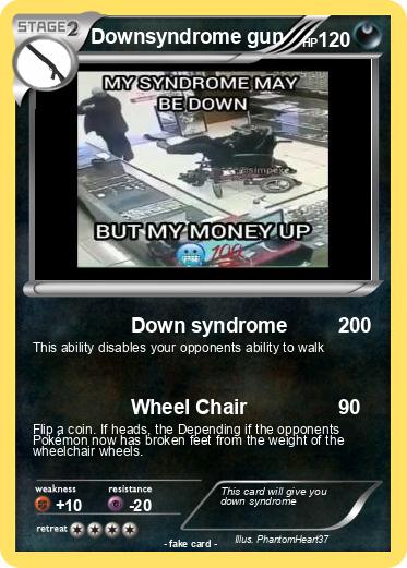 Pokemon Downsyndrome gun