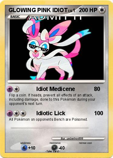 Pokemon GLOWING PINK IDIOT