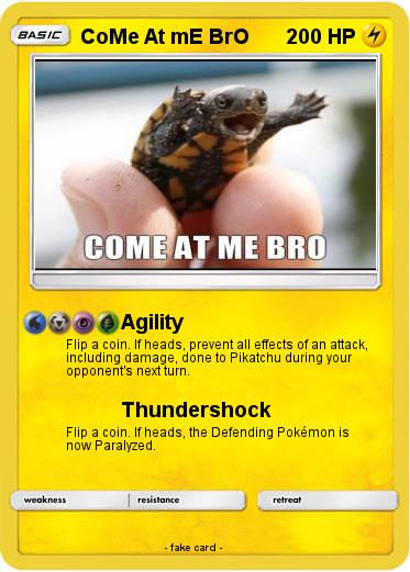 Pokemon CoMe At mE BrO