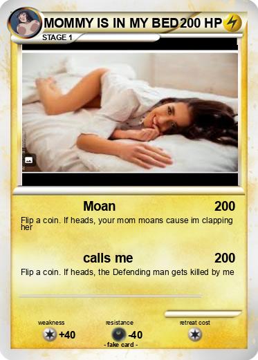 Pokemon MOMMY IS IN MY BED