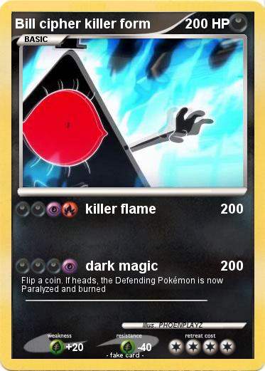 Pokemon Bill cipher killer form