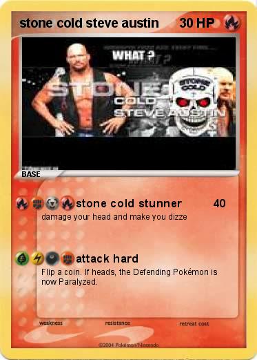 Pokemon stone cold steve austin