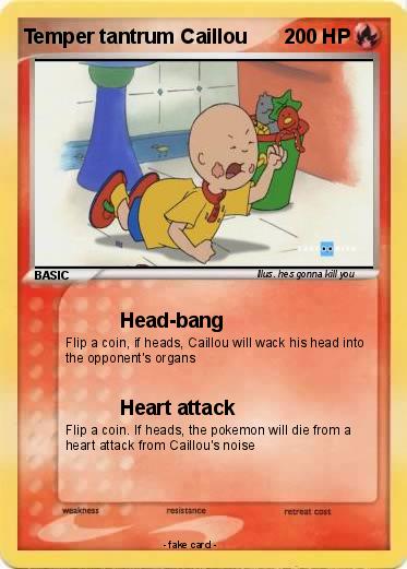 Pokemon Temper tantrum Caillou