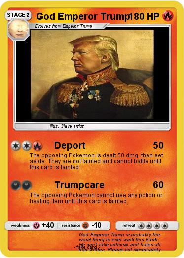 Pokemon God Emperor Trump