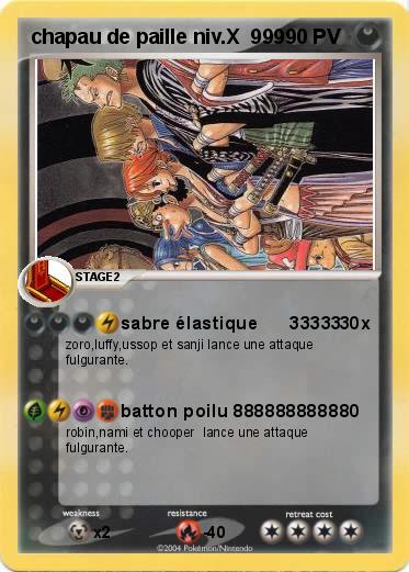 Pokemon chapau de paille niv.X  999