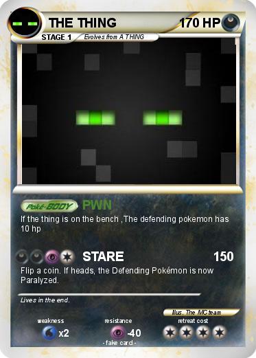 Pokemon THE THING
