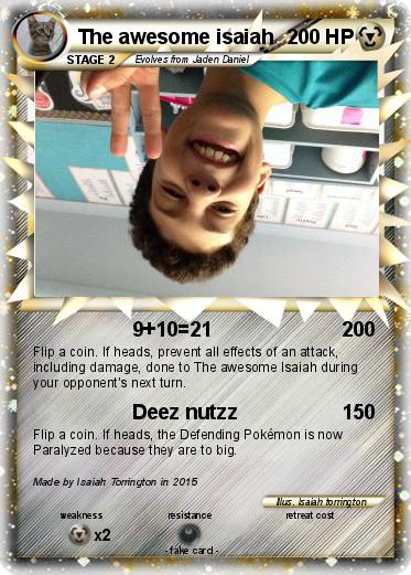 Pokemon The awesome isaiah