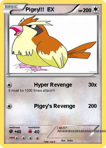 Pokemon Pigey!!!  EX