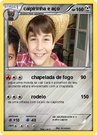 Pokemon caipirinha e aço